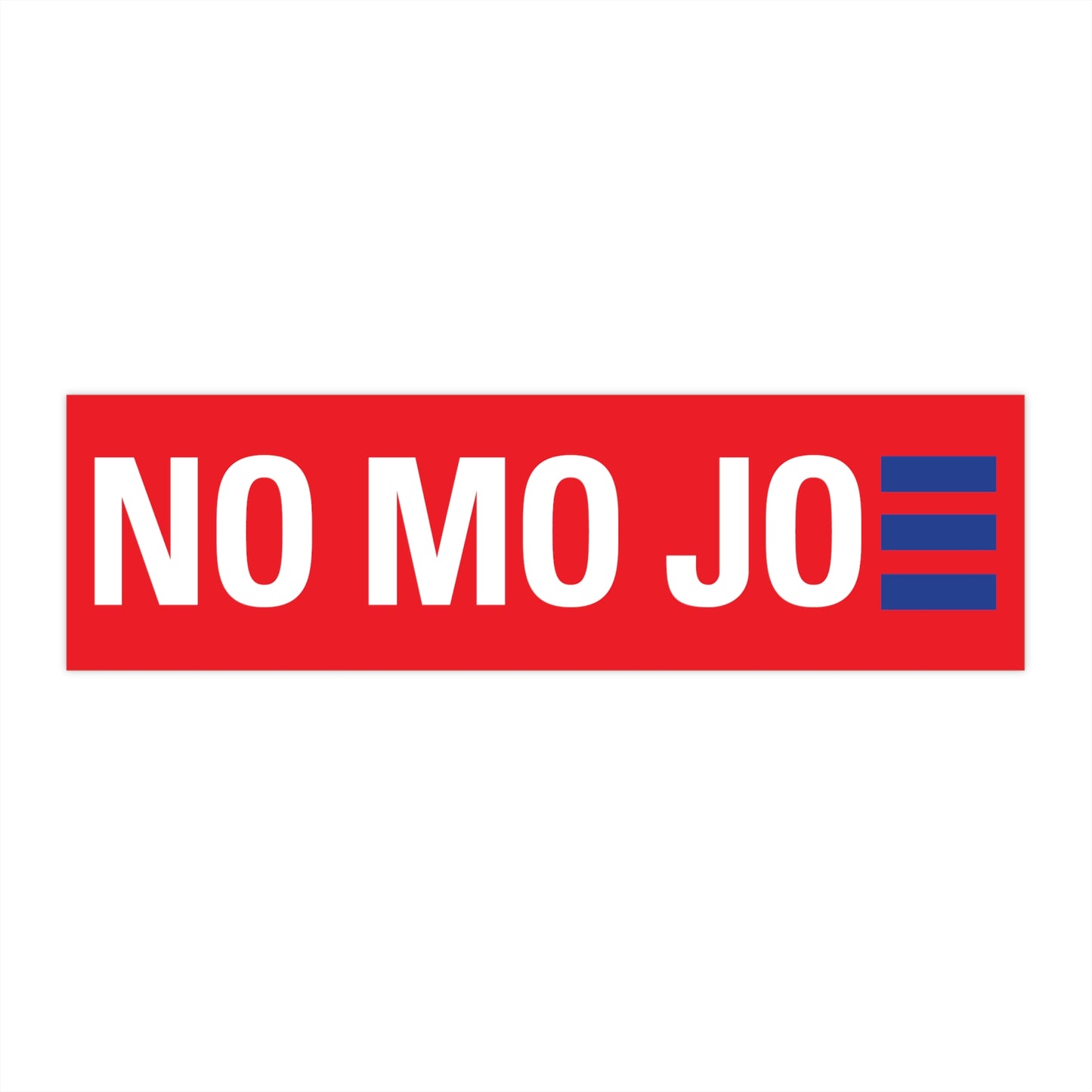 NoMoJo Bumper Sticker